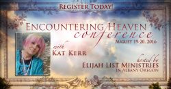August 2016 Elijah List Conference