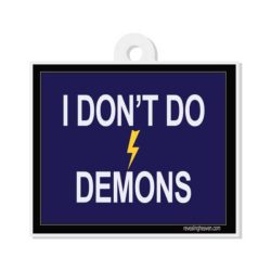 Keychain I Don't Do Demons